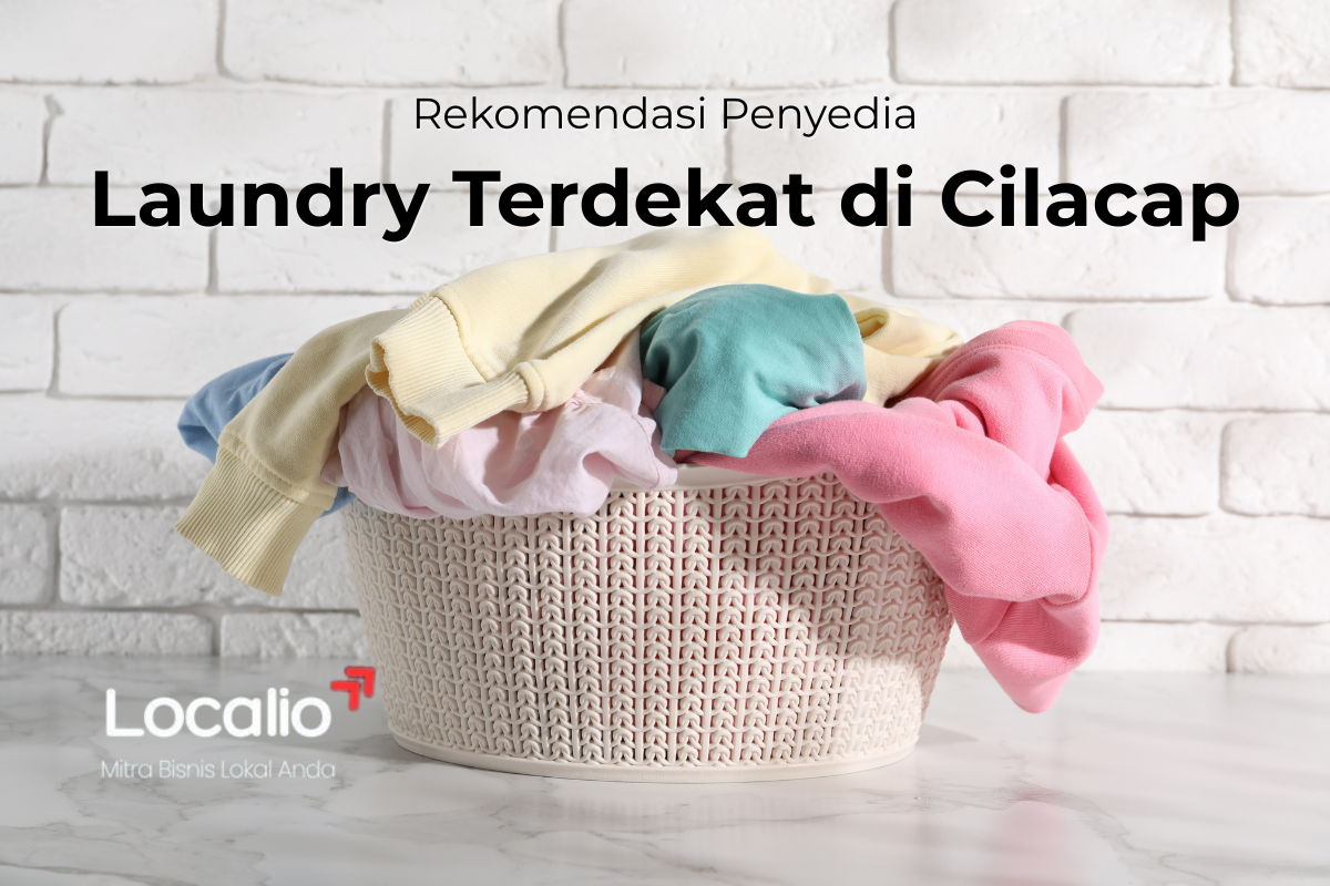 Laundry Cepat, Harga Terjangkau di Cilacap: Solusi untuk Hidup Serba Cepat